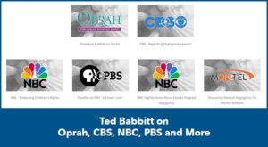 Ted Babbitt on Oprah CBS NBC PBS and More
