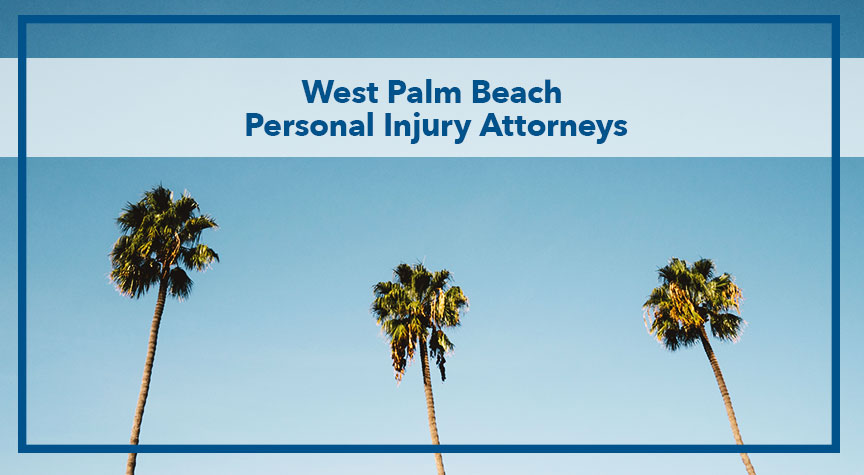 West Palm Beach Personal Injury Attorneys