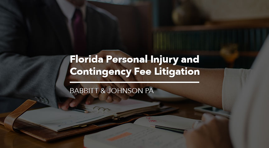 Florida Personal Injury and Contingency Fee Litigation