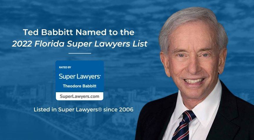 Ted Babbitt Named to the 2022 Florida Super Lawyers List
