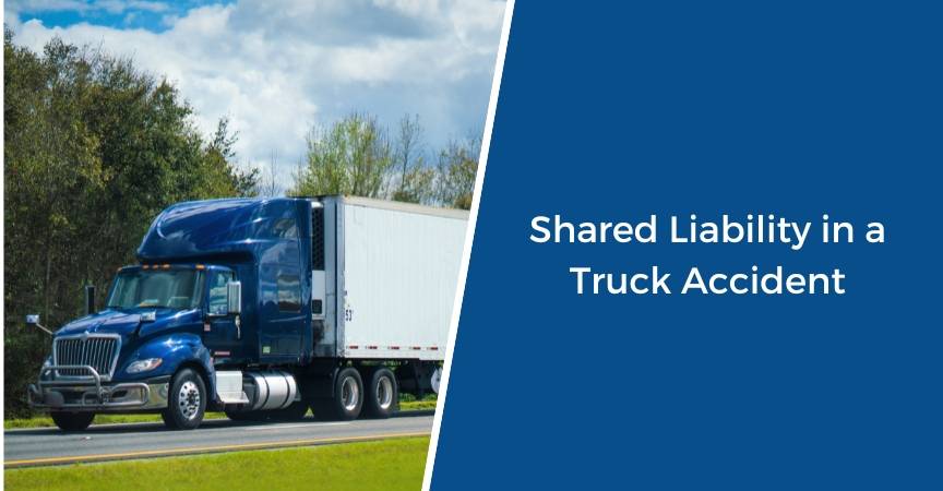 Shared Liability in a Truck Accident